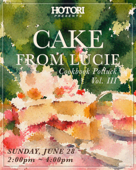 Hotori Cookbook Potluck: Cake From Lucie